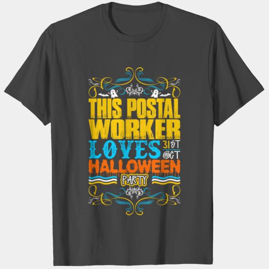 This Postal Worker Loves 31st Oct Halloween Party T Shirts