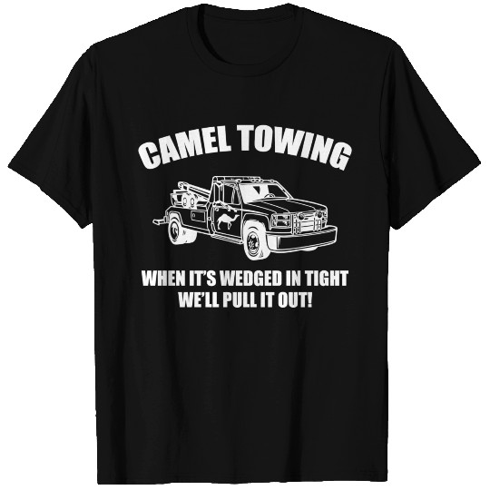 Camel Towing Wrecking Service T Shirts