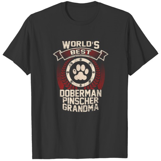 World's Best Doberman Pinscher Grandma T-shirt