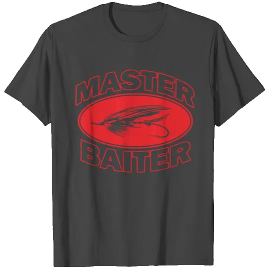 Master Baiter T Shirts