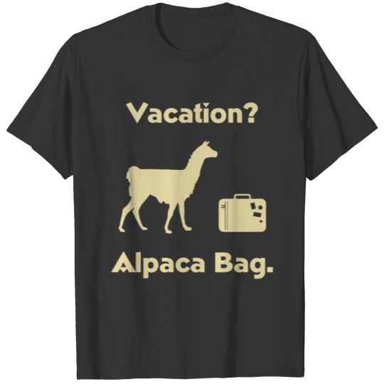 Vacation Alpaca Bag T-shirt