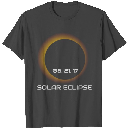 Total Solar Eclipse Summer August 21st 2017 T Shirts