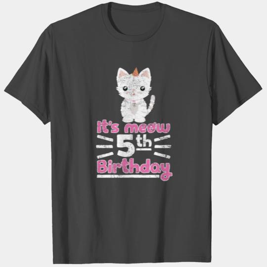 It's meow 5th Birthday! Cute Gift Kitten Kitty Cat T Shirts
