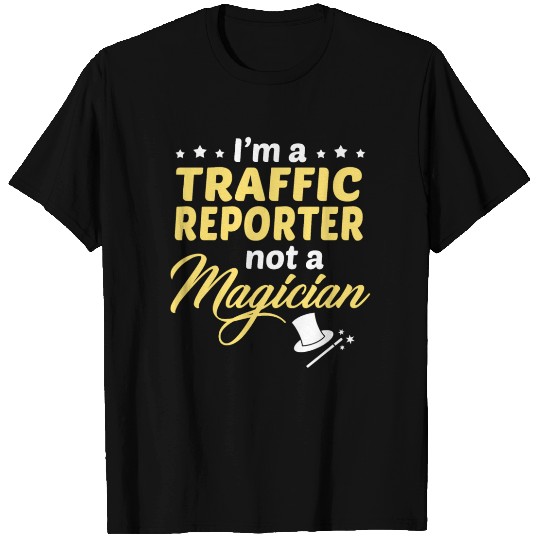 Traffic Reporter T Shirts