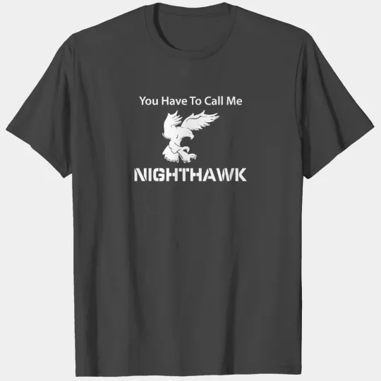 Call Me Nighthawk Step Brothers T Shirts