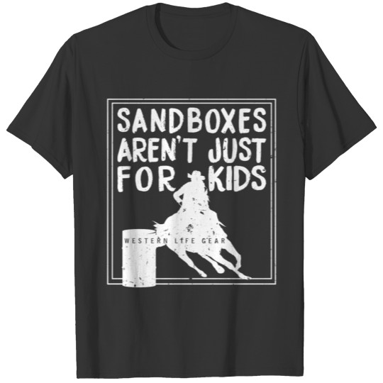 Sandboxes - Barrel Racing T Shirts