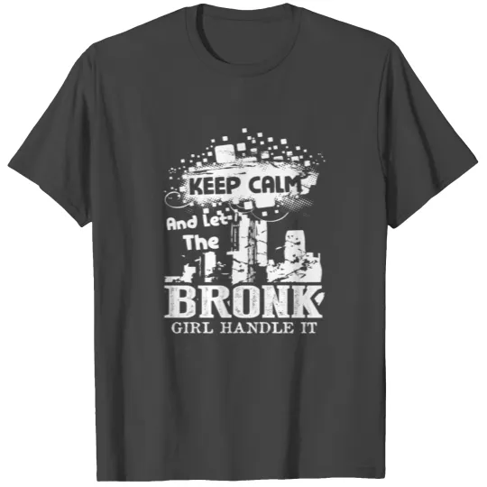 Bronx Girl T Shirts