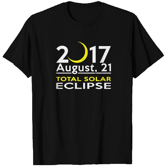 Total Solar Eclipse 2017 August 21 T Shirts