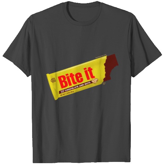 Bite It (candy bar) T Shirts