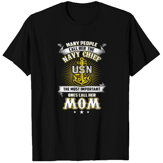 Navy chief - the most important ones call her na T Shirts