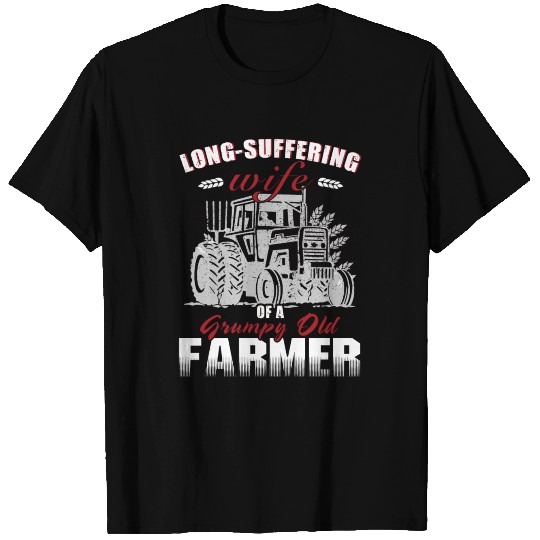 Farmer - long-suffering wife opa grumpy old far T Shirts