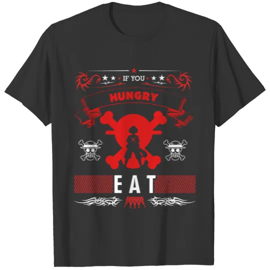 LUFFY HUNGRY QUOTE T Shirts