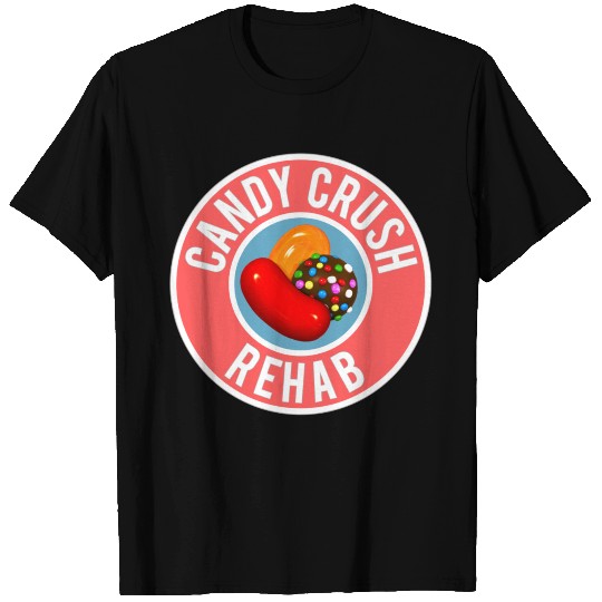 Candy Crush Rehab T Shirts