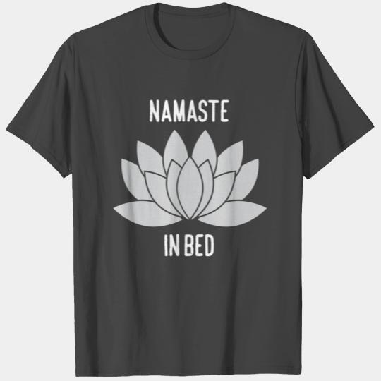 Namaste in Bed. Lotus. Woman T Shirts.