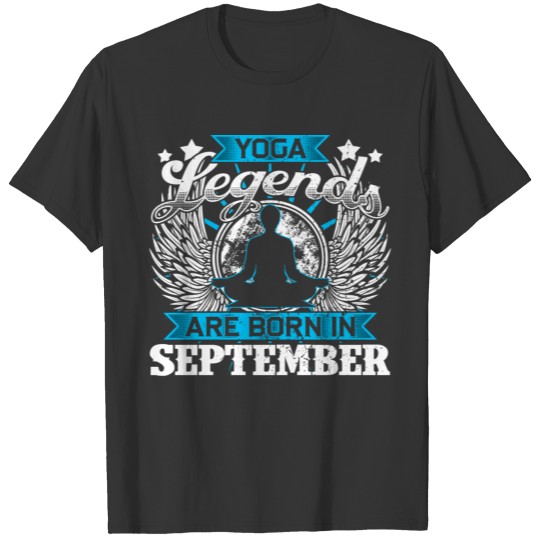 September Birthday Yoga Meditation Relax - gift T-shirt