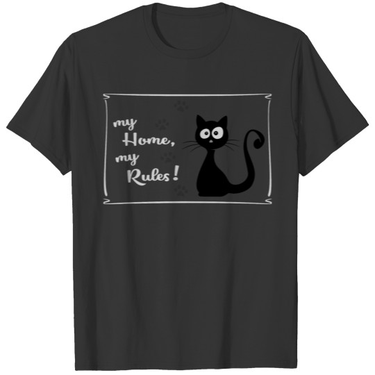 cat lovers home rules cut kitten boss T Shirts