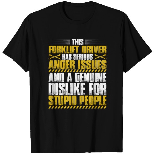 Forklift Driver/Forklift Operator/Forklifter T Shirts