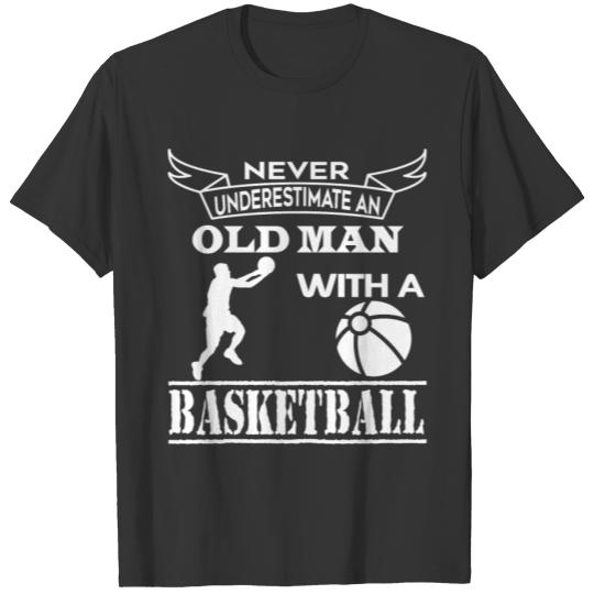 Never Underestimate An Old Man T Shirt T-shirt