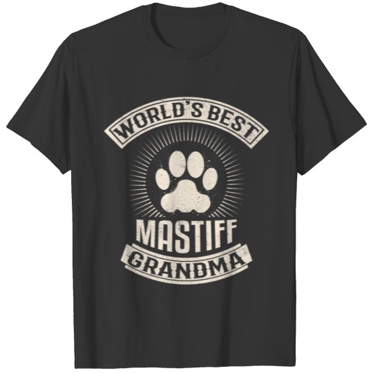 World's Best Mastiff Grandma T Shirts