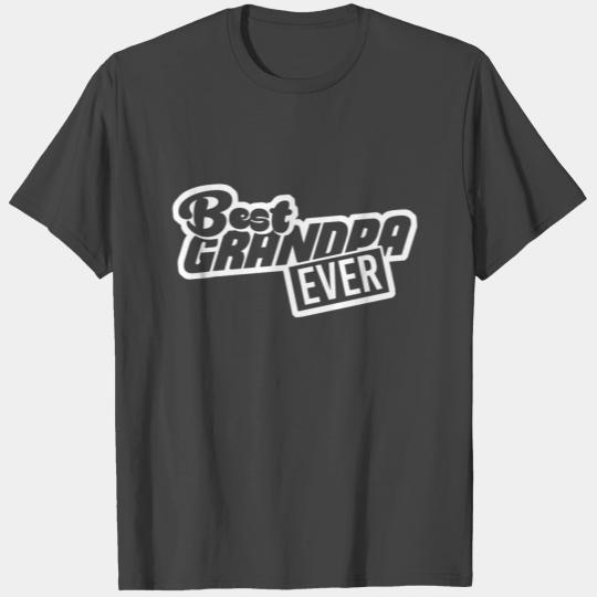 Grandpa - Granddad - Grandfather - Grandparents T Shirts