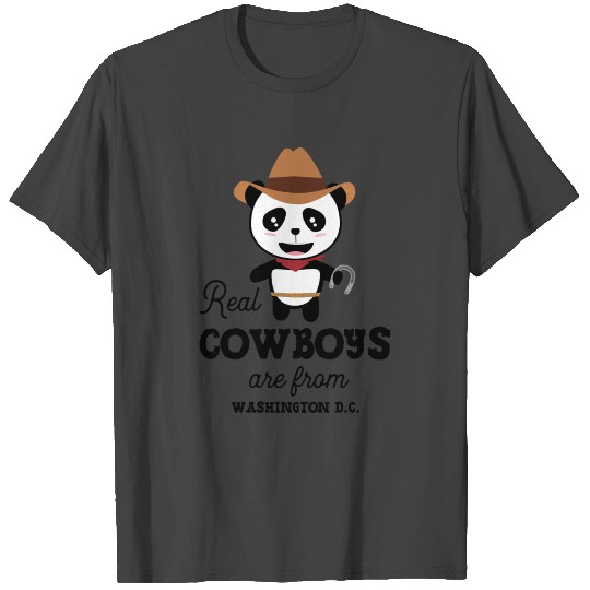 Real Cowboys are from Washington D.C. Ssb10a T Shirts