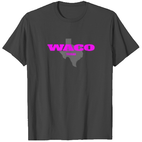 TEXAS WACO US STATE EDITION PINK T Shirts