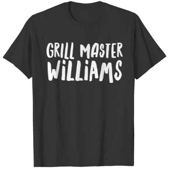 Grill Master Williams T Shirts