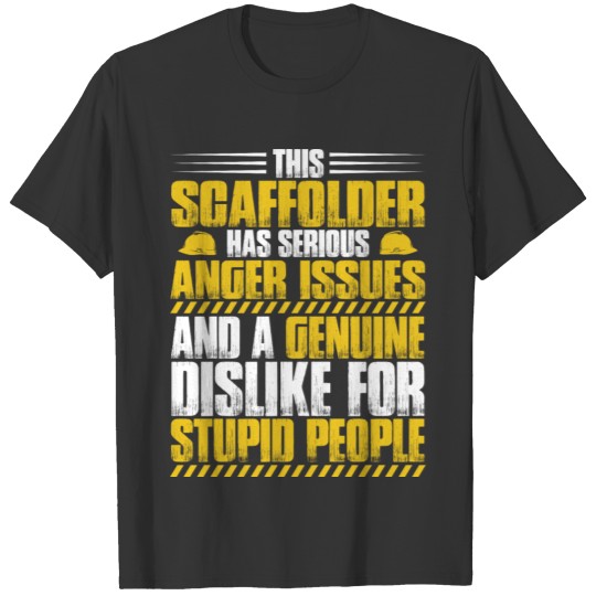 Scaffolder/Scaffold/Scaffolding/Vertigo/Staging T-shirt