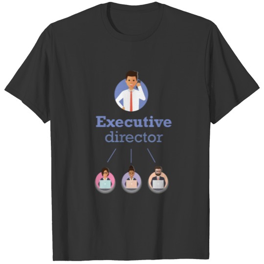 Executive Director - Executive Director T-shirt