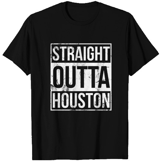Houston - Straight outta houston awesome T Shirts