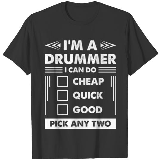 Im A Drummer T Shirts