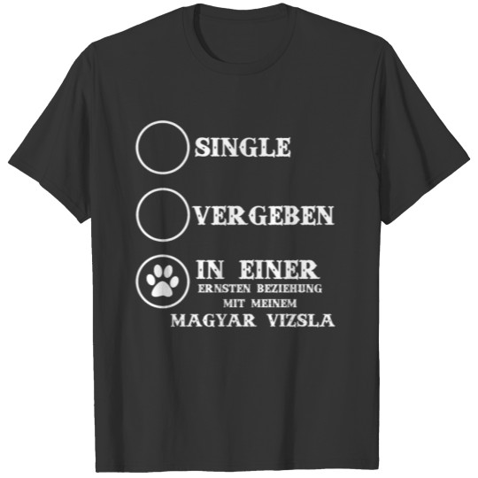 dog hund geschenk beziehung love MAGYAR VIZSLA T-shirt