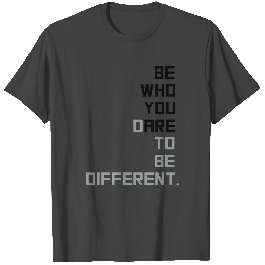 be yourself T Shirts
