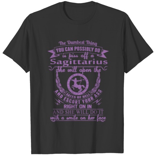 Sagittarius - She will open the gates of hell te T-shirt