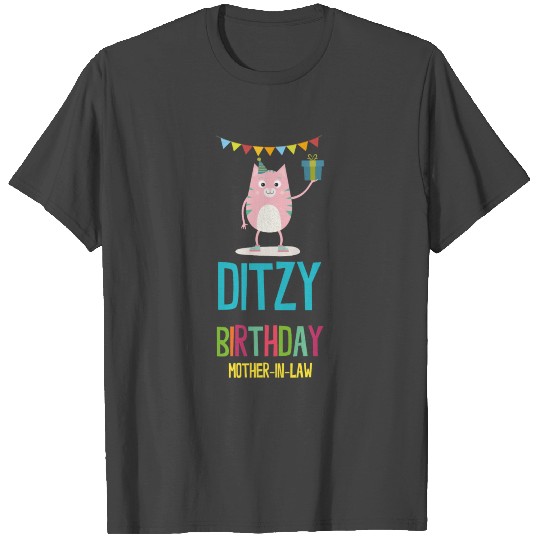 ditzy Birthday mother in law T Shirts