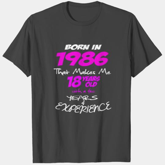 Funny Happy Birthday T Shirts For Girls Born in 1986