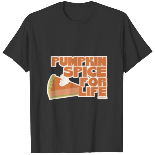 Halloween Pumpkin Spice For Life T Shirts Pre
