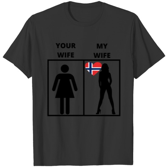Norwegen geschenk my your wife T-shirt