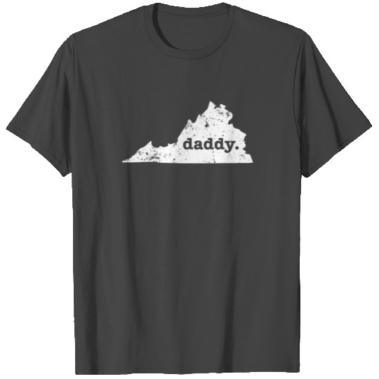 Funny Daddy Virginia Daddy To Be T Shirts