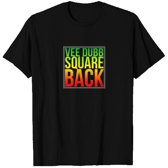 VEE DUB SQUAREBACK LOVERS T Shirts