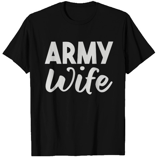 Army Wife T Shirts
