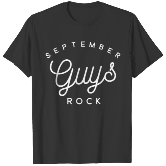 September Guys Rock T-shirt