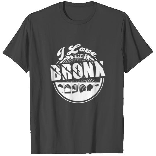I Love The Bronx T Shirts