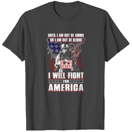 Until I Am Out Of Ammo Combat Engineer T Shirts