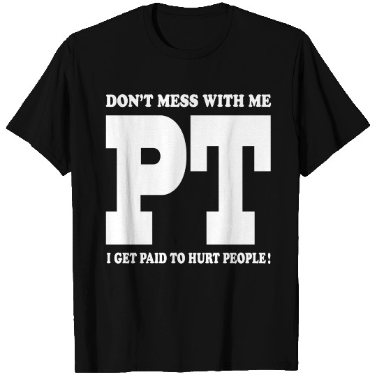 Physical Therapy T Shirts