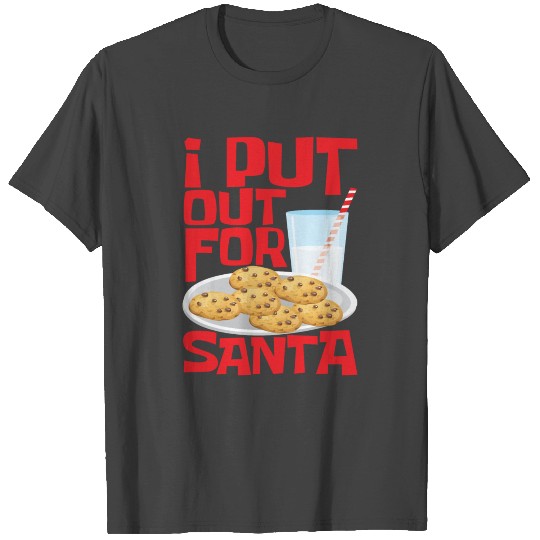 I Put Out For Santa Funny Christmas T Shirts