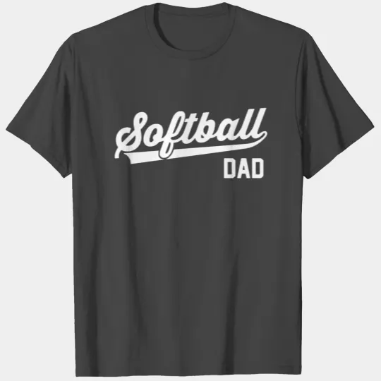 Softball Dad T Shirts