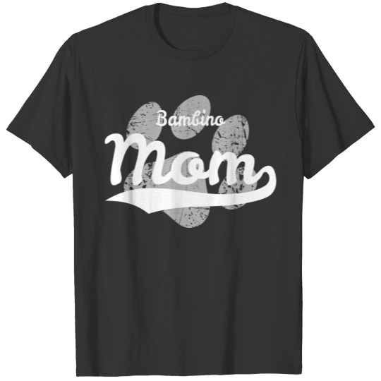 Bambino Mom T Shirts