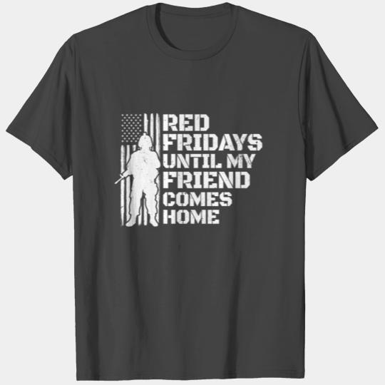 Red Friday Military Wear Deployed Soldier Friend T Shirts