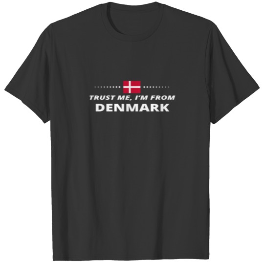 trust me i from proud gift DENMARK T-shirt
